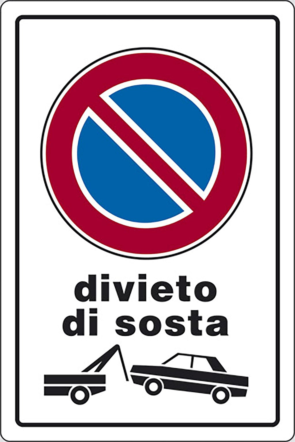 START Cartello Divieto di Sosta con rimozione abitazioni 30CMx20CM Plastica