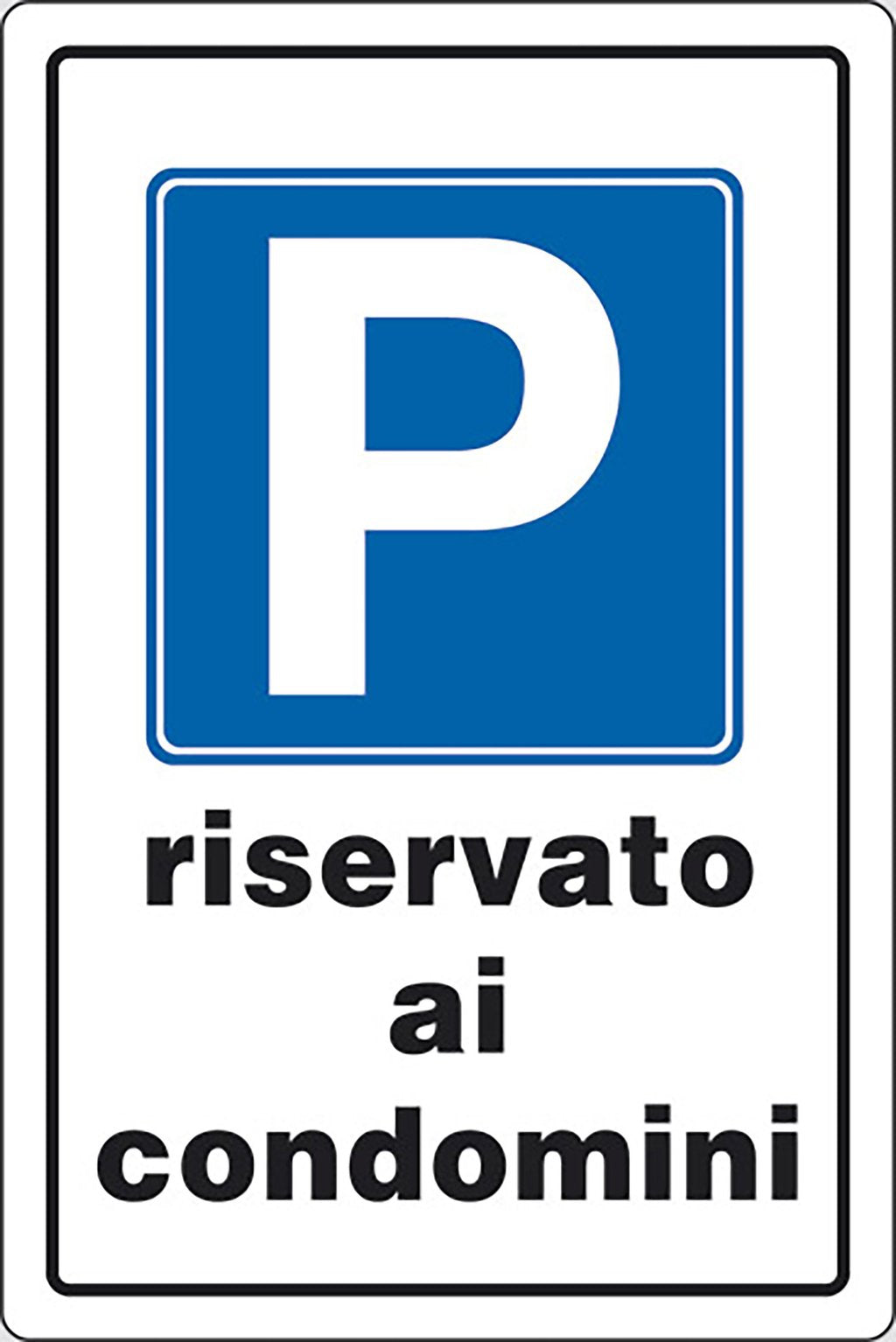 START Cartello Parcheggio Riservato condomini auto 30CMx20CM