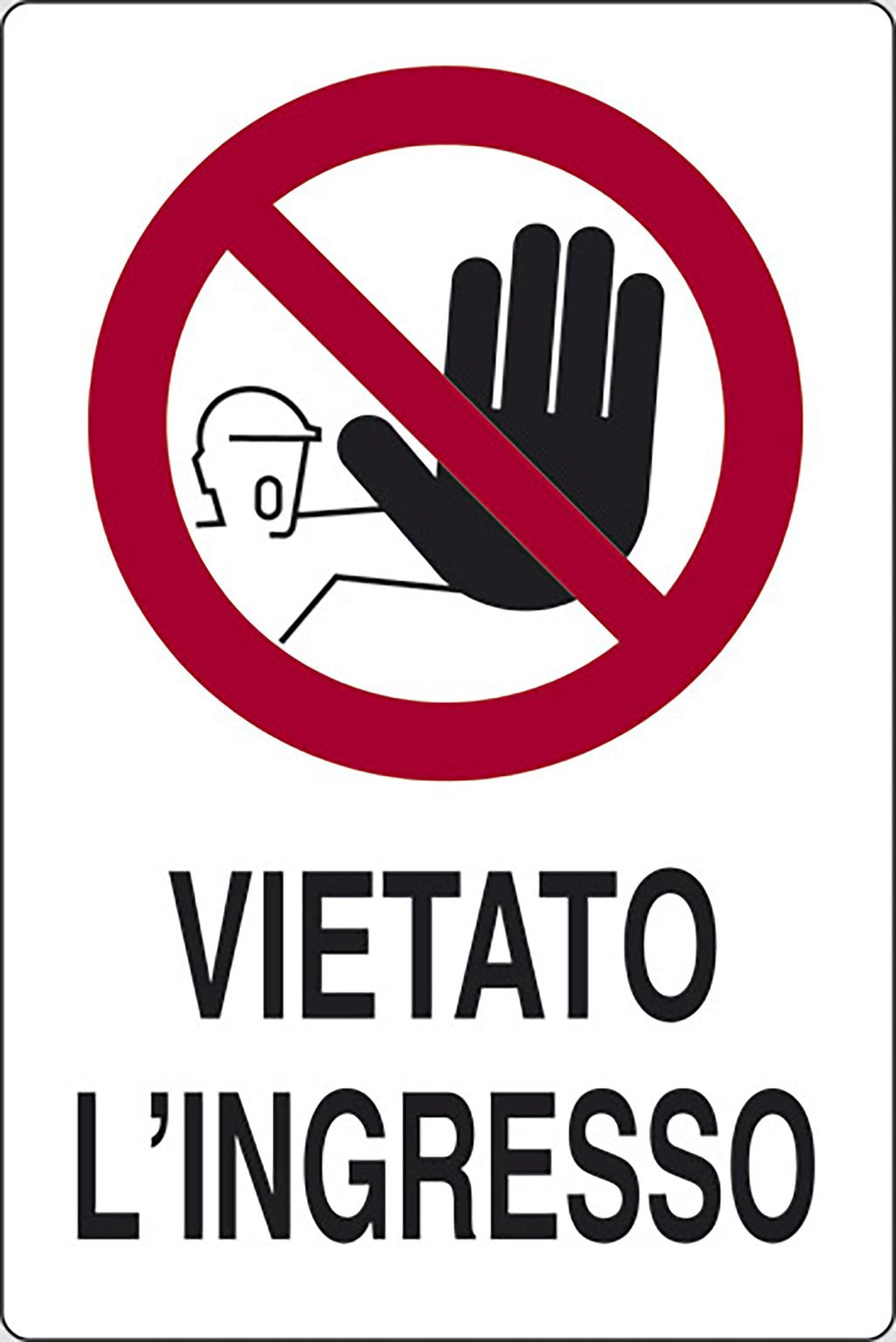 START Cartello Vietato l'Ingresso cucine ristoranti 30CMx20CM Plastica