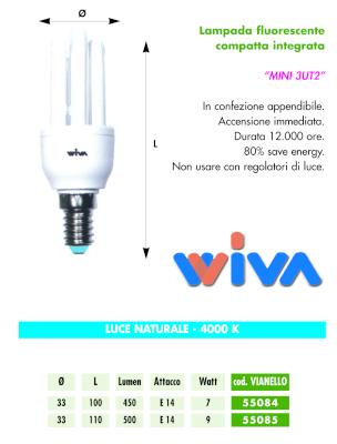 WIVA LAMPADA RISP. 3UT2 4000K E14 9W