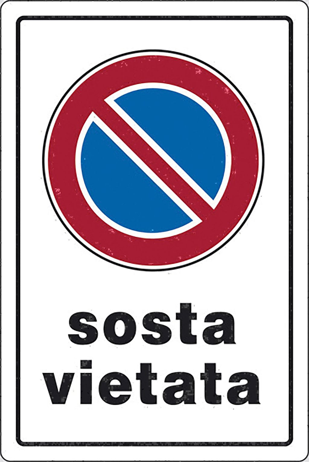 START Cartello Sosta Vietata luoghi pubblici negozi 30CMx20CM Plastica