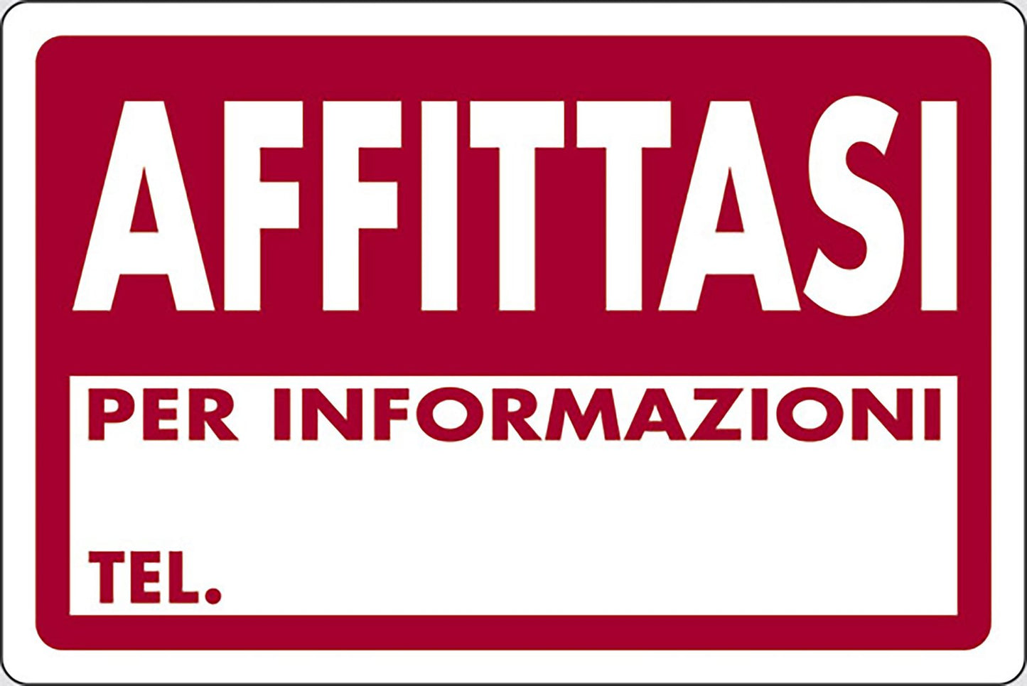 START Cartello Affittasi per Info rivolgersi A negozi uffici 30CMx20CM