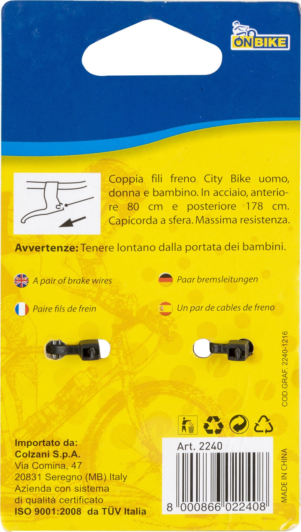 ON BIKE Coppia di fili per freno bici anteriore e posteriore in acciaio
