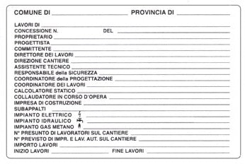 CARTELLO 50X70 CANTIERE CONCESSIONI EDILI confezione da PEZZI 10