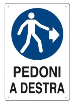 CARTELLO 50X70 PEDONI A DESTRA